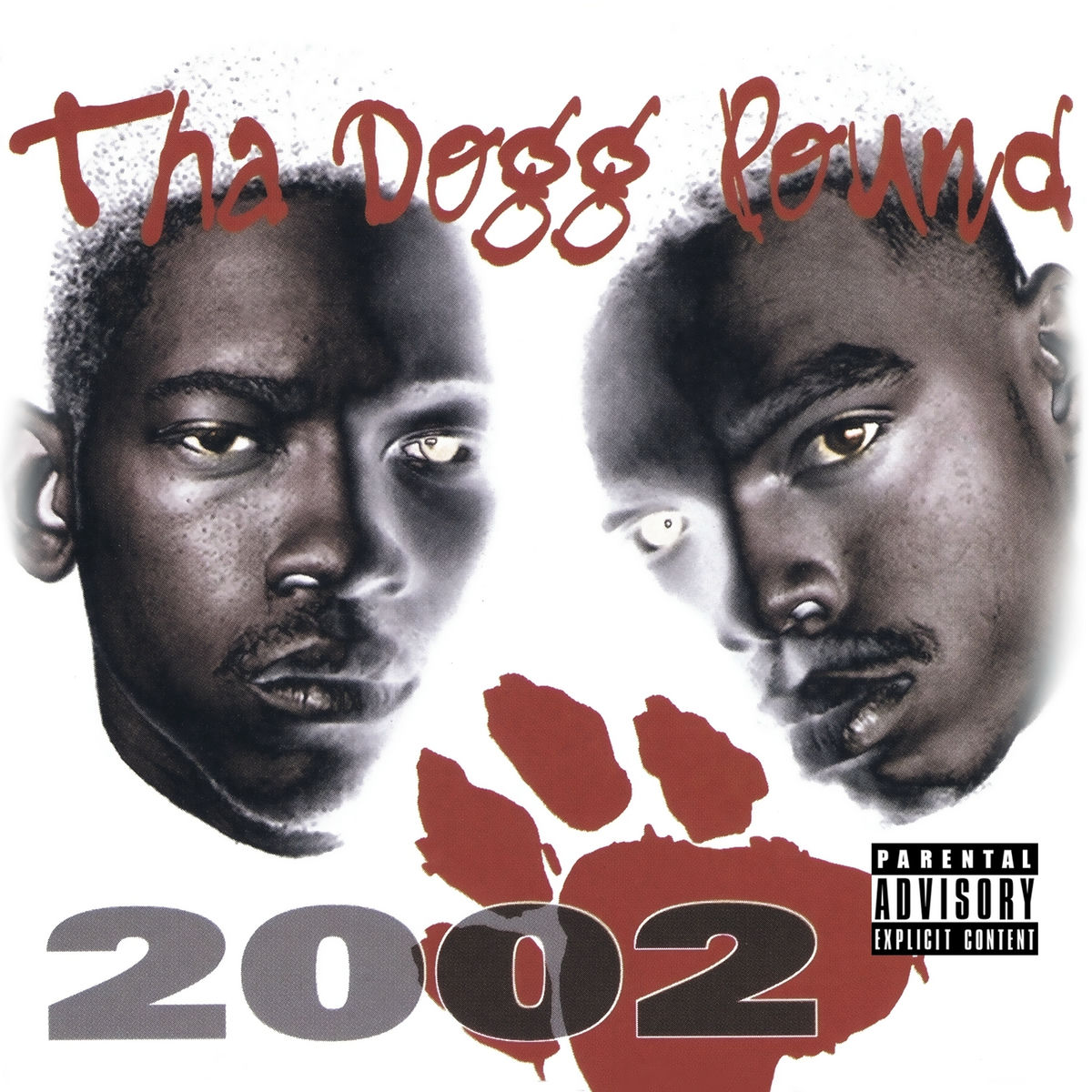 Various Artists - Tha Dogg Pound 2002 (Digitally Remastered) | Deezer