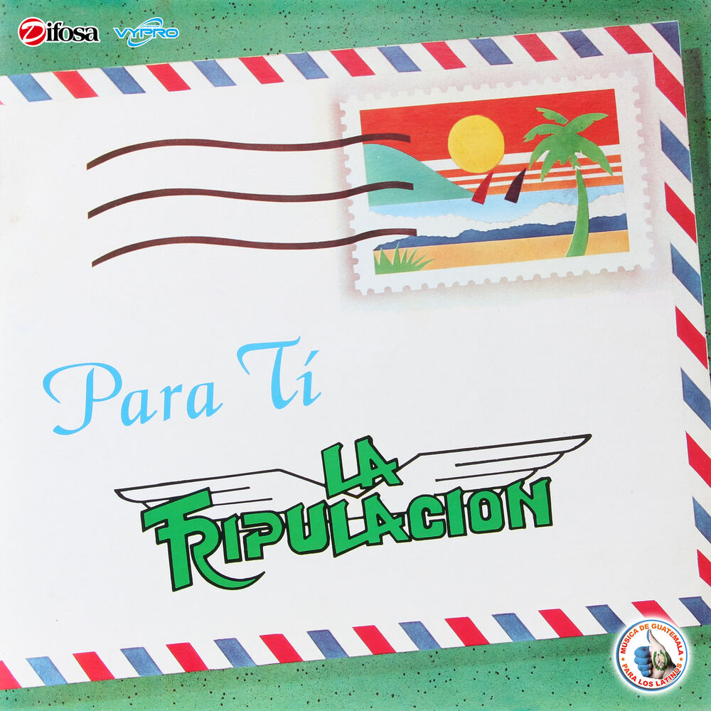Picture of Para Ti. Música de Guatemala para los Latinos