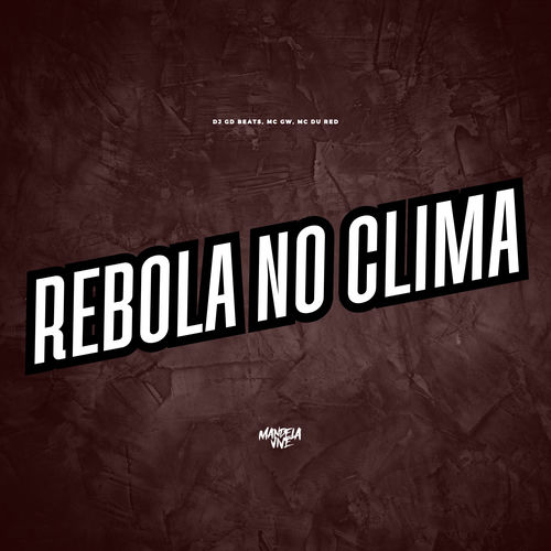 Rebola no Clima