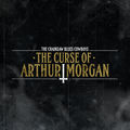 The Curse Of Arthur Morgan