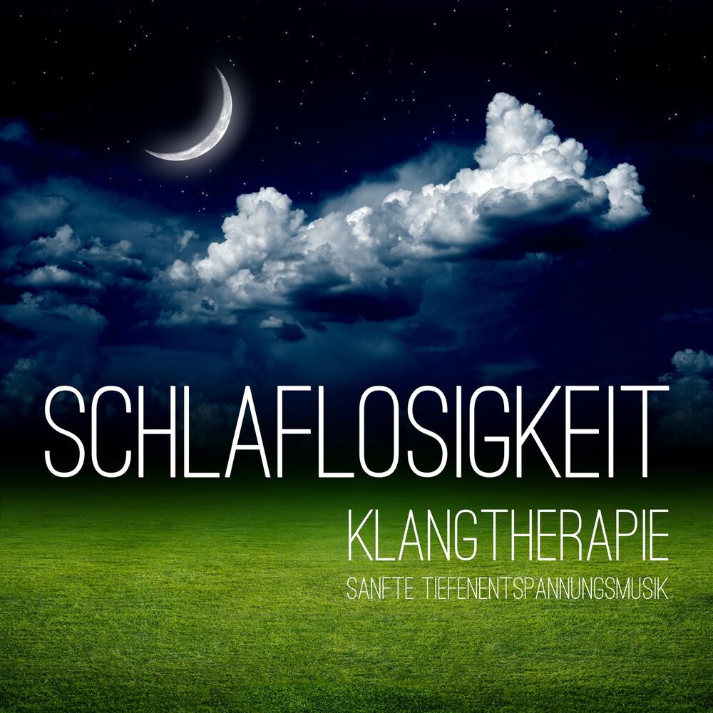 Picture of Schlaflosigkeit Klangtherapie – 30 Sanfte Tiefenentspannungsmusik Gegen Schlafstörungen, Ruhige Deltawellen Schlafmusik für Bessen