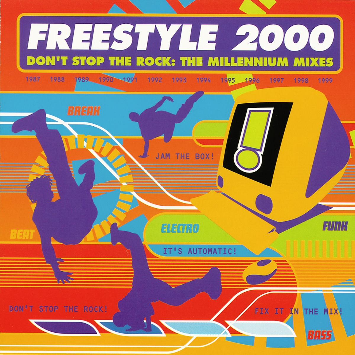 Freestyle - Don't Stop The Rock: The Millennium Mixes | Deezer Freestyle - Don't Stop The Rock: The Millennium Mixes | Deezer