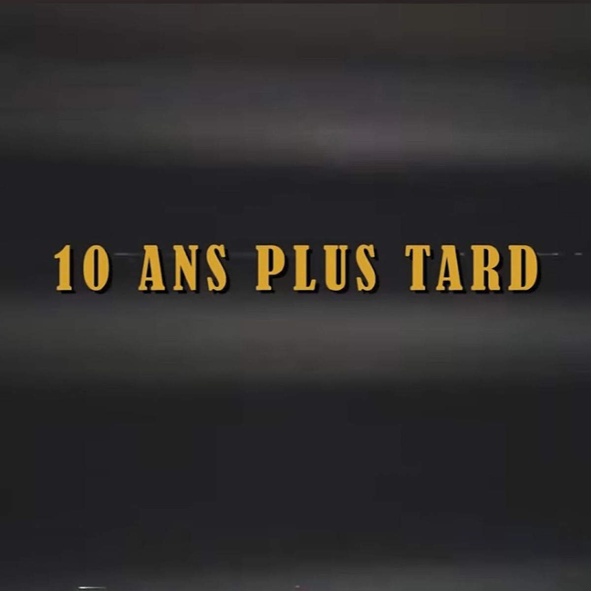 Album cover of 10 ans plus tard
