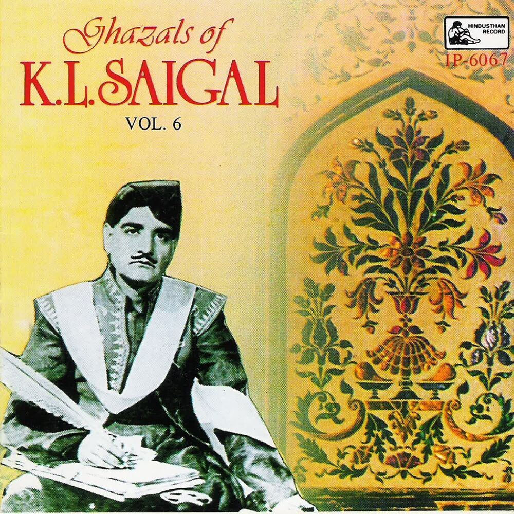 Picture of Ghazals Of K. L. Saigal - Vol-6