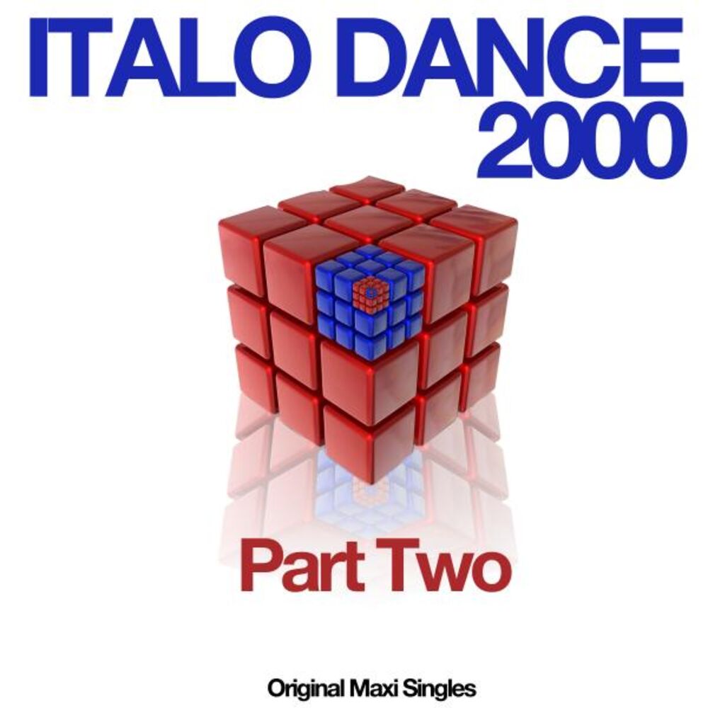 Picture of Italo Dance 2000 Part Two (Original Maxi Singles)