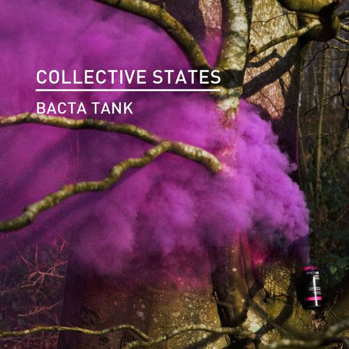 Bacta Tank by Collective States - 124 BPM