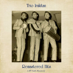 Remastered Hits (All Tracks Remastered)