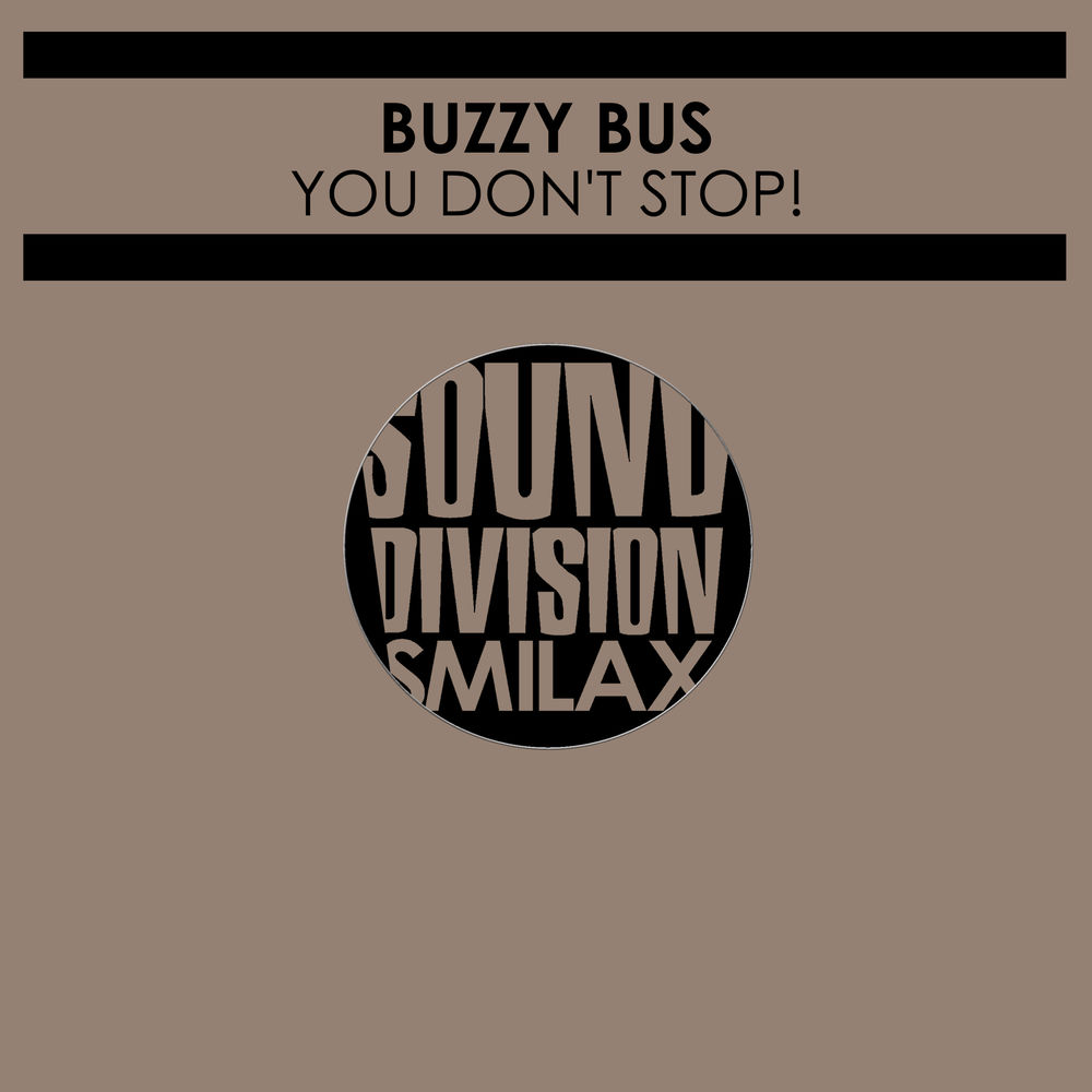 Pochette du titre You Don't Stop