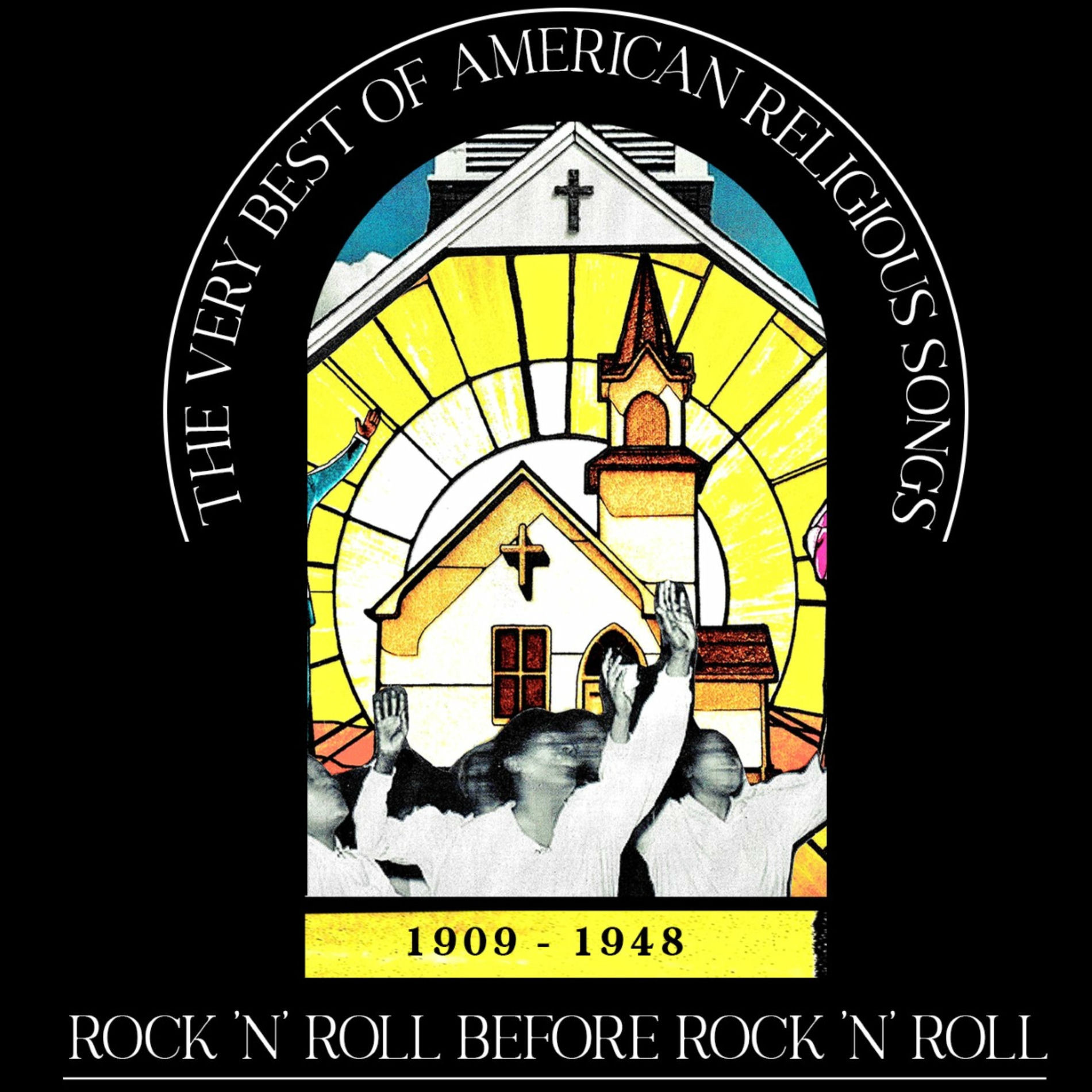 Album cover of The Very Best of American Religious Songs (1909 - 1948)