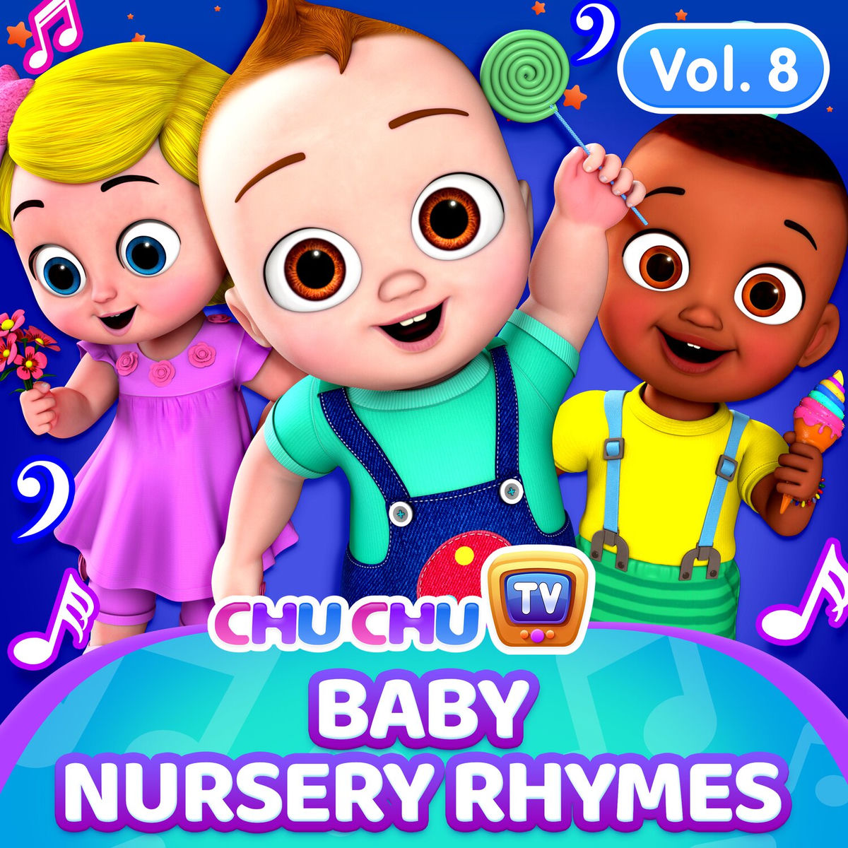 ChuChu TV - ChuChu TV Baby Nursery Rhymes, Vol. 8 | Deezer