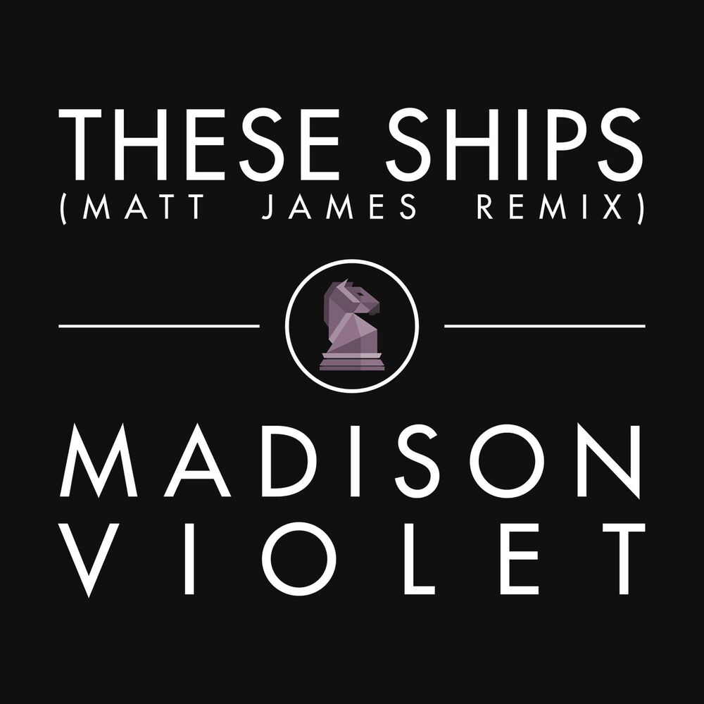Picture of These Ships (Matt James Radio Edit)