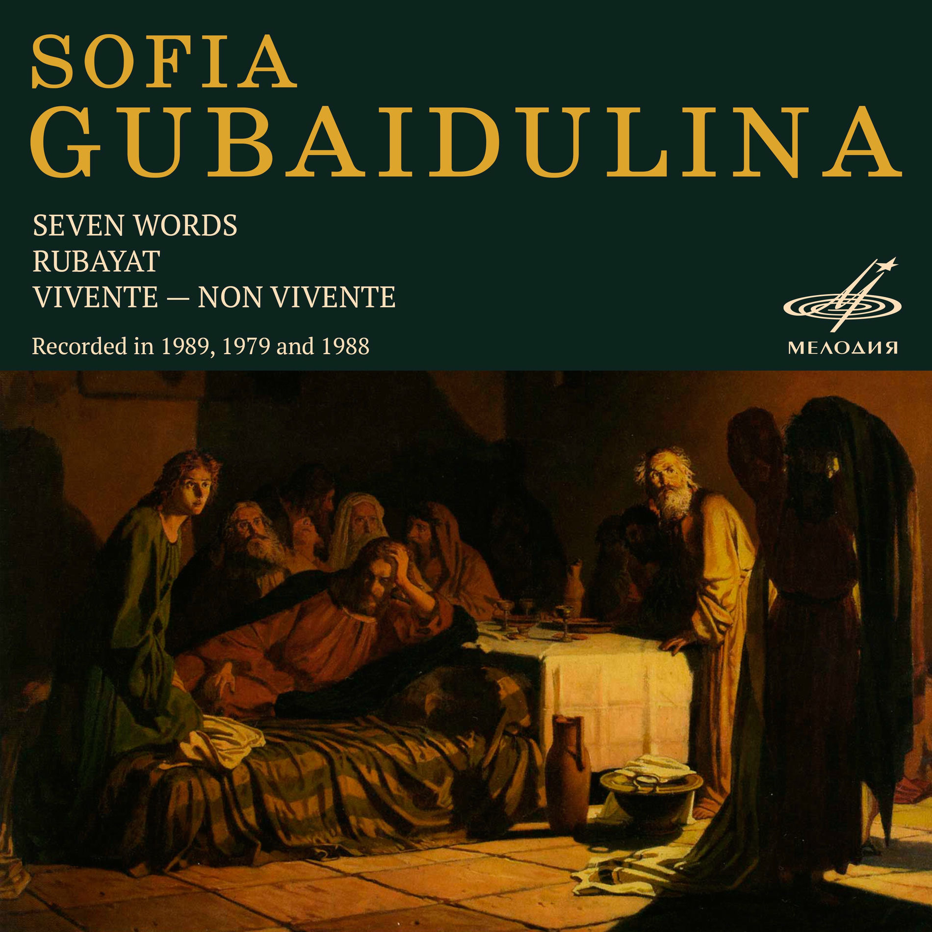 Album cover of Sofia Gubaidulina: Seven Words, Rubaiyat, Vivente - Non Vivente