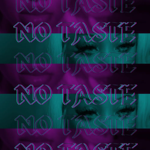 No Taste