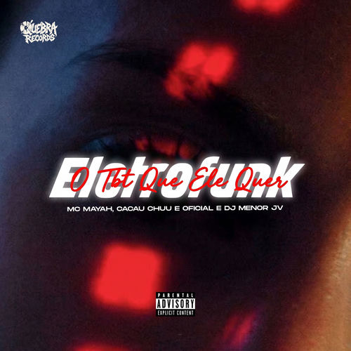 Eletrofunk O Tbt Que Ele Quer