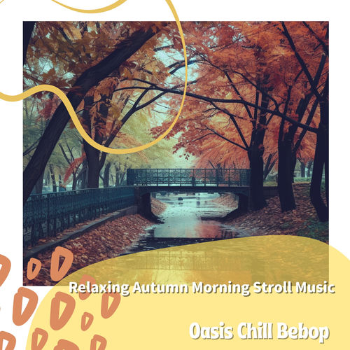 Slow Bebop Morning Music by Oasis Chill Bebop - 90 BPM
