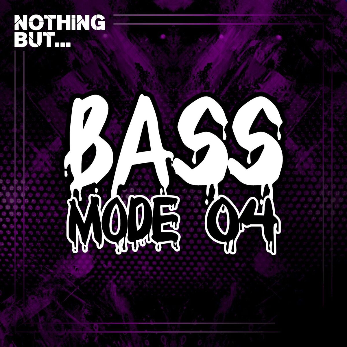 Album cover of Nothing But... Bass Mode, Vol. 04