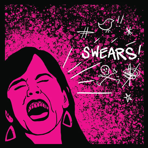 Swears! artwork