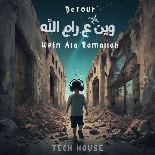 Wein Ala Ramallah - وين ع رام الله - Tech House