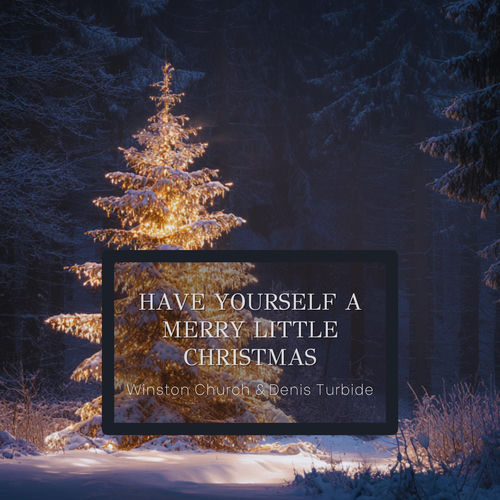 Have Yourself a Merry Little Christmas artwork