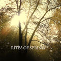 RITES OF SPRING