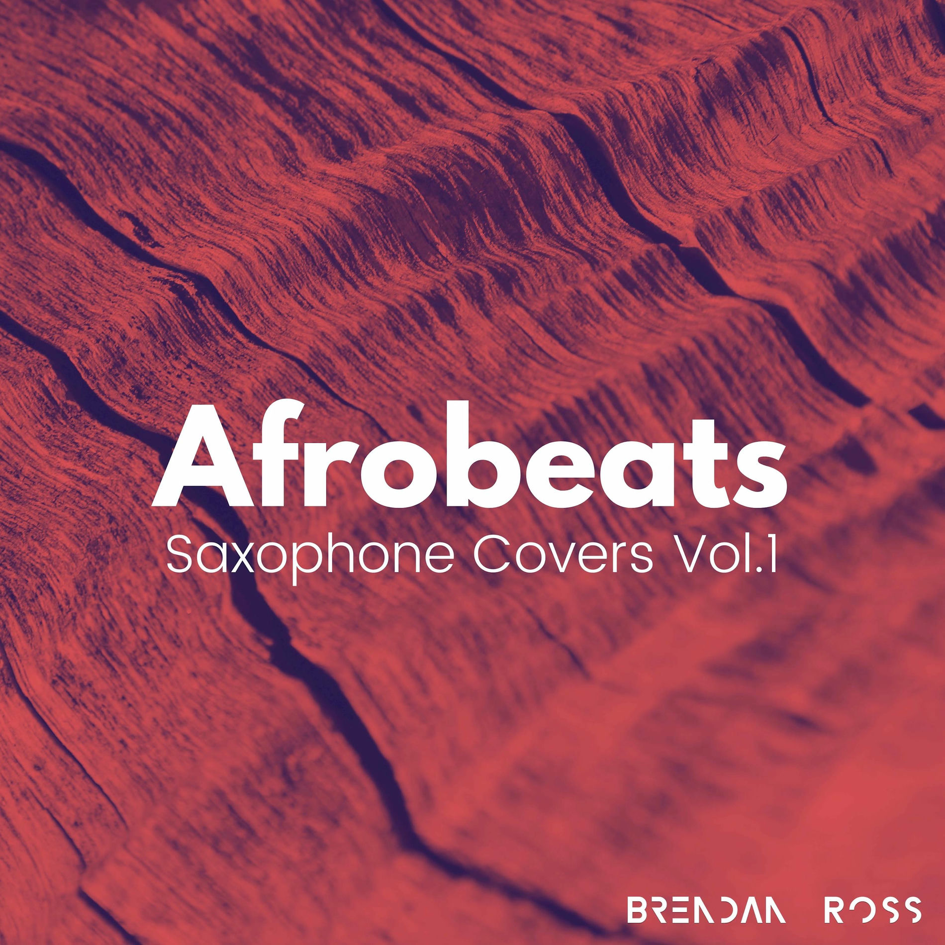 Album cover of Afrobeats Saxophone Covers, Vol. 1