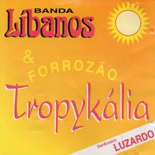 banda libanos xote da garoa