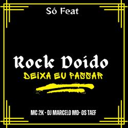 Cover of Deixa Eu Passar Rock Doido