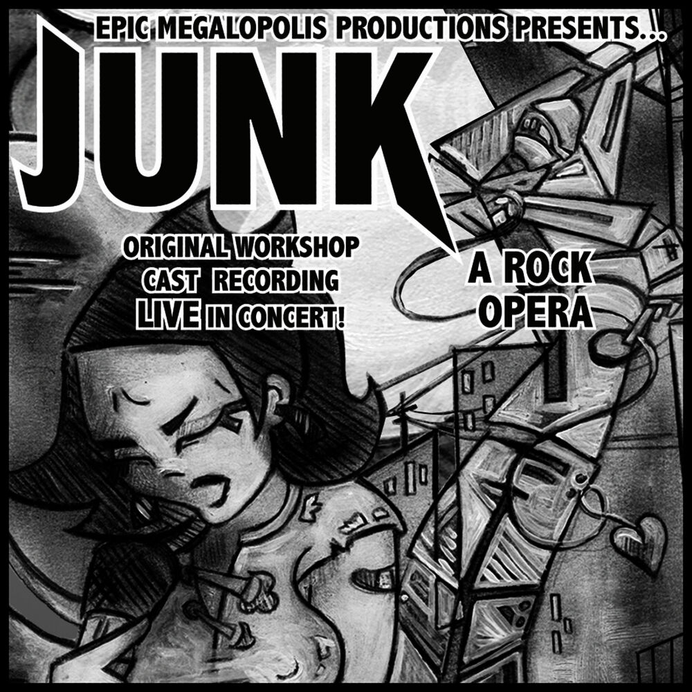 Picture of JUNK: A Rock Opera (Original Cast Recording - LIVE in concert!)