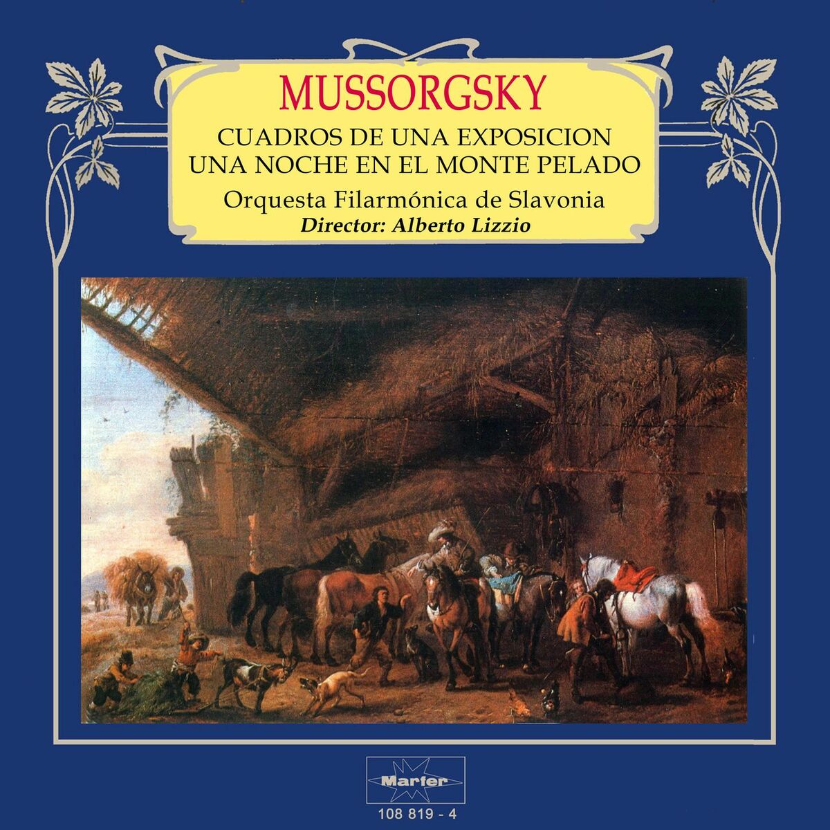 Album cover of Mussorgsky: Cuadros de una exposición - Una noche en el Monte Pelado