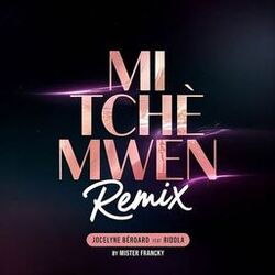 Mi Tchè Mwen Remix