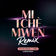 Mi Tchè Mwen Remix