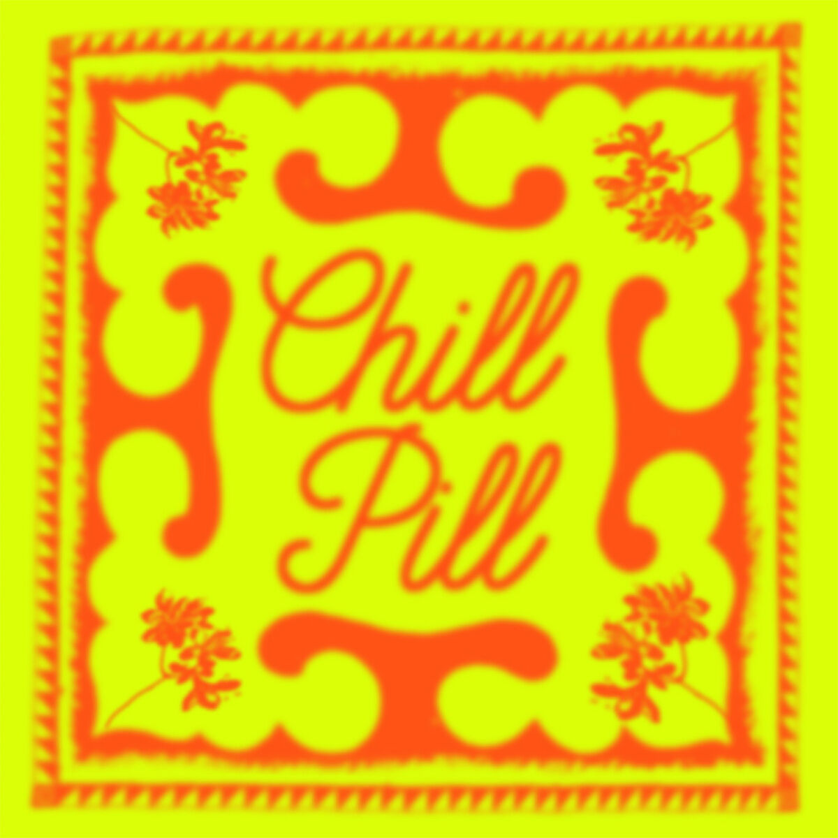 Album cover of Chill Pill