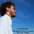 The Beachtown Years, Volume Three
