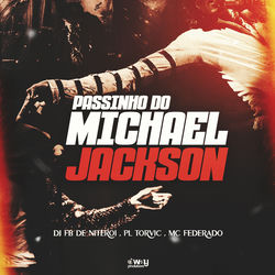 Cover of Passinho do Michael Jackson by undefined