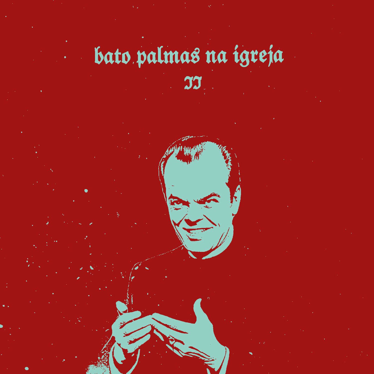 Album cover of Bato palmas na igreja II