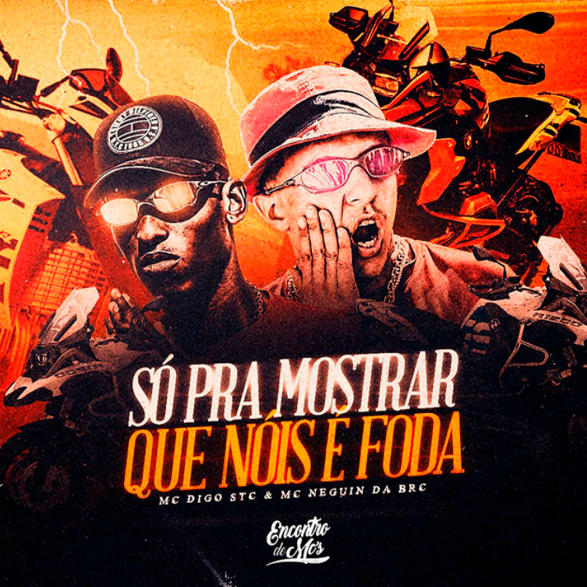 Album cover of Só pra Mostrar Que Nóis É Foda