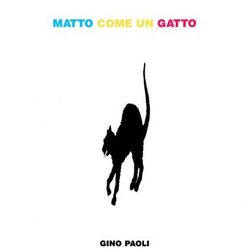 Cover of Matto come un gatto (2021 Remaster)