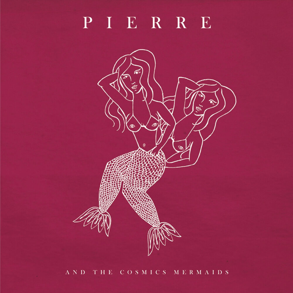 Picture of Pierre and The Cosmic Mermaids