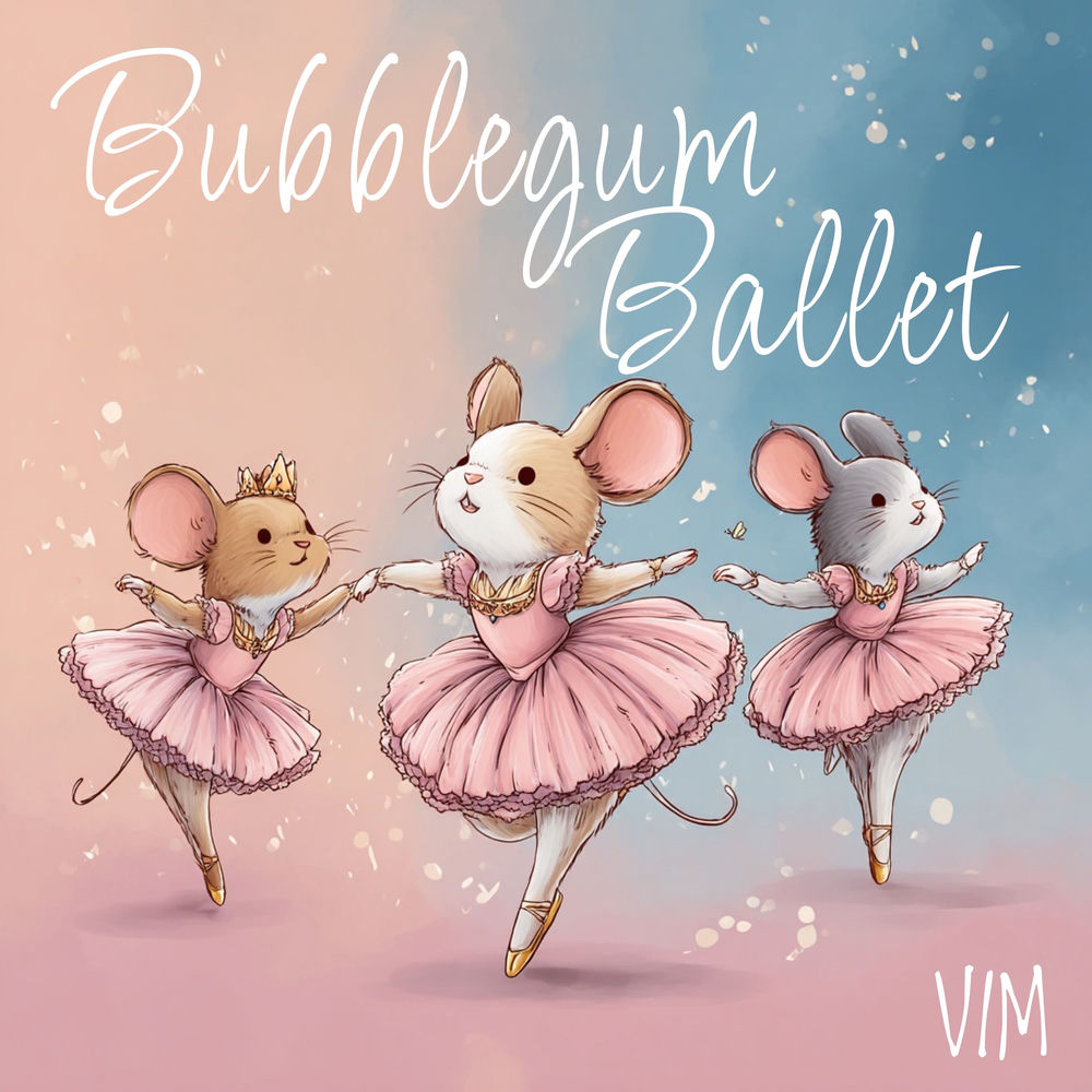 Album artwork for Bubblegum Ballet (Bed Version) by VIM