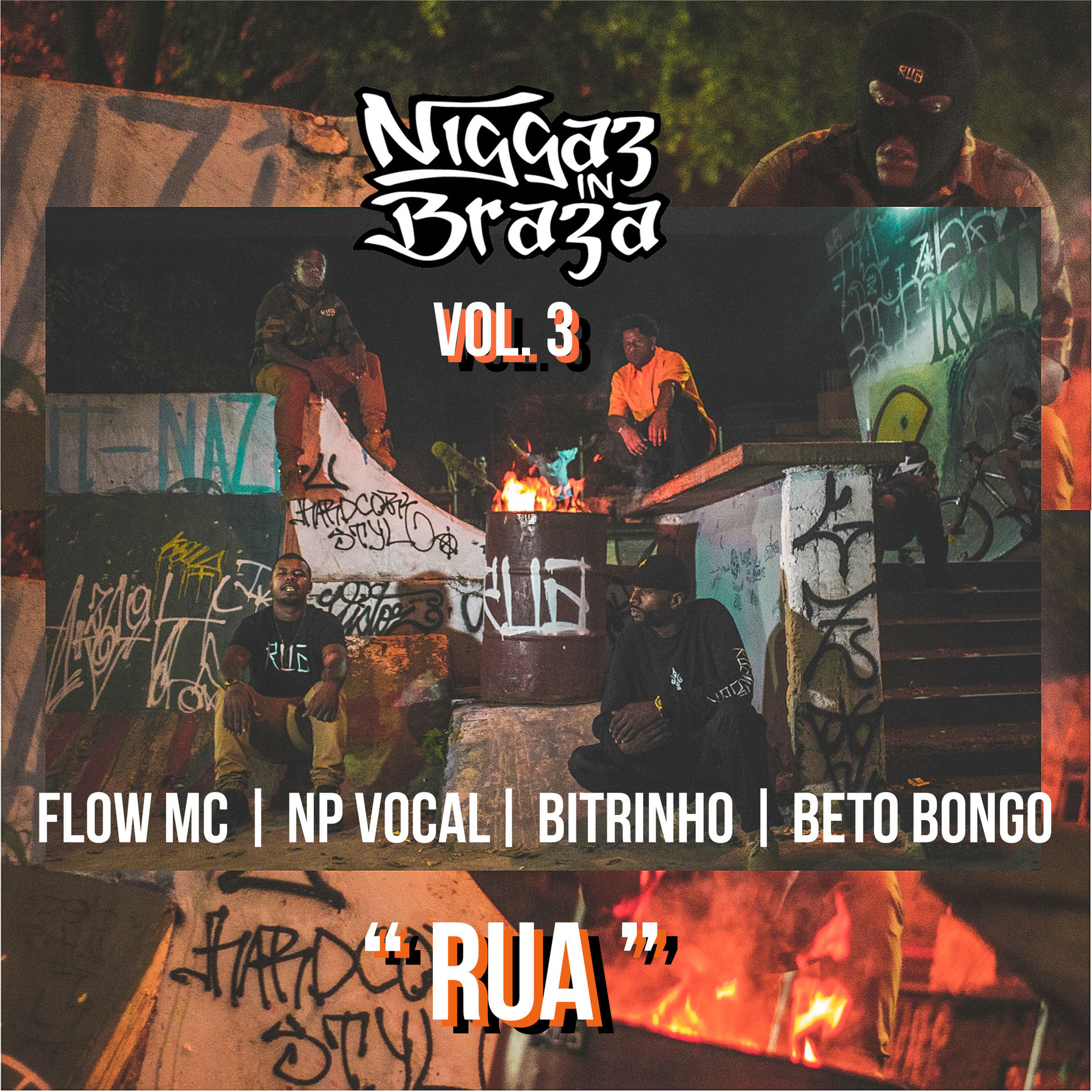 Album cover of Rua (Niggaz In Braza), Vol. 3