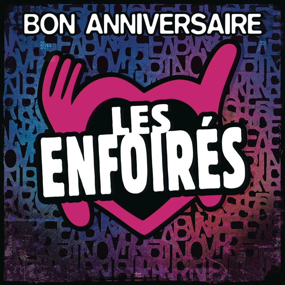 Picture of Bon anniversaire les Enfoirés (Live)