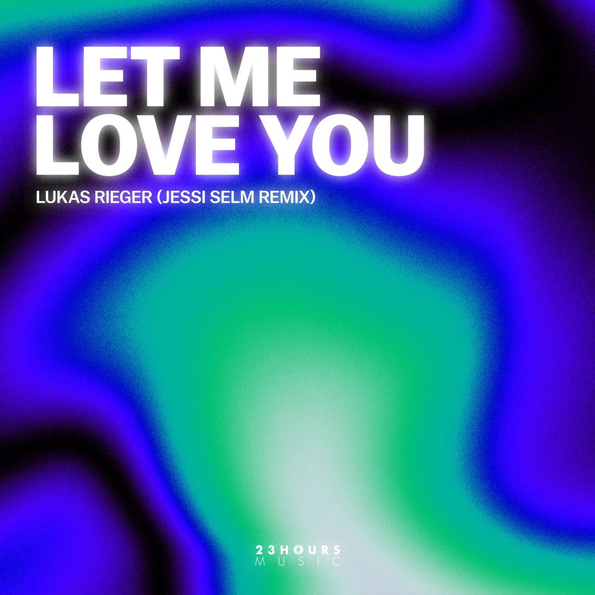 Album cover of Let Me Love You
