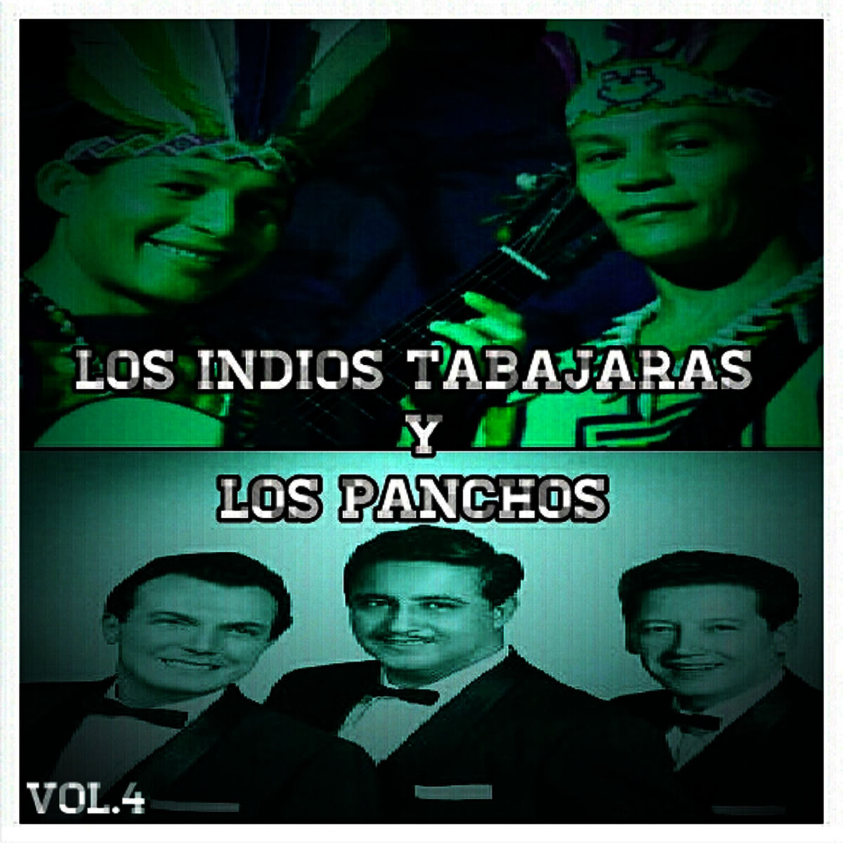Album cover of Los Indios Tabajaras y los Panchos, Vol. 4