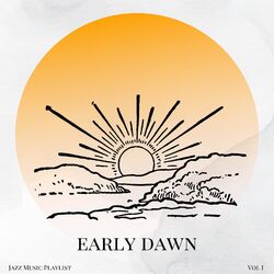 Cover of Early Dawn Vol I