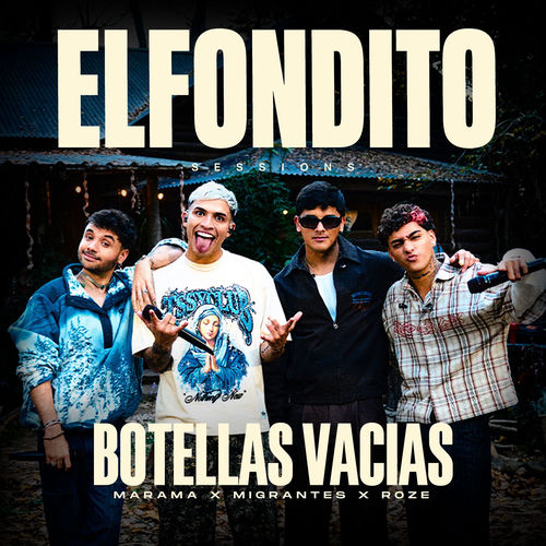 Botellas Vacías (El Fondito Sessions)