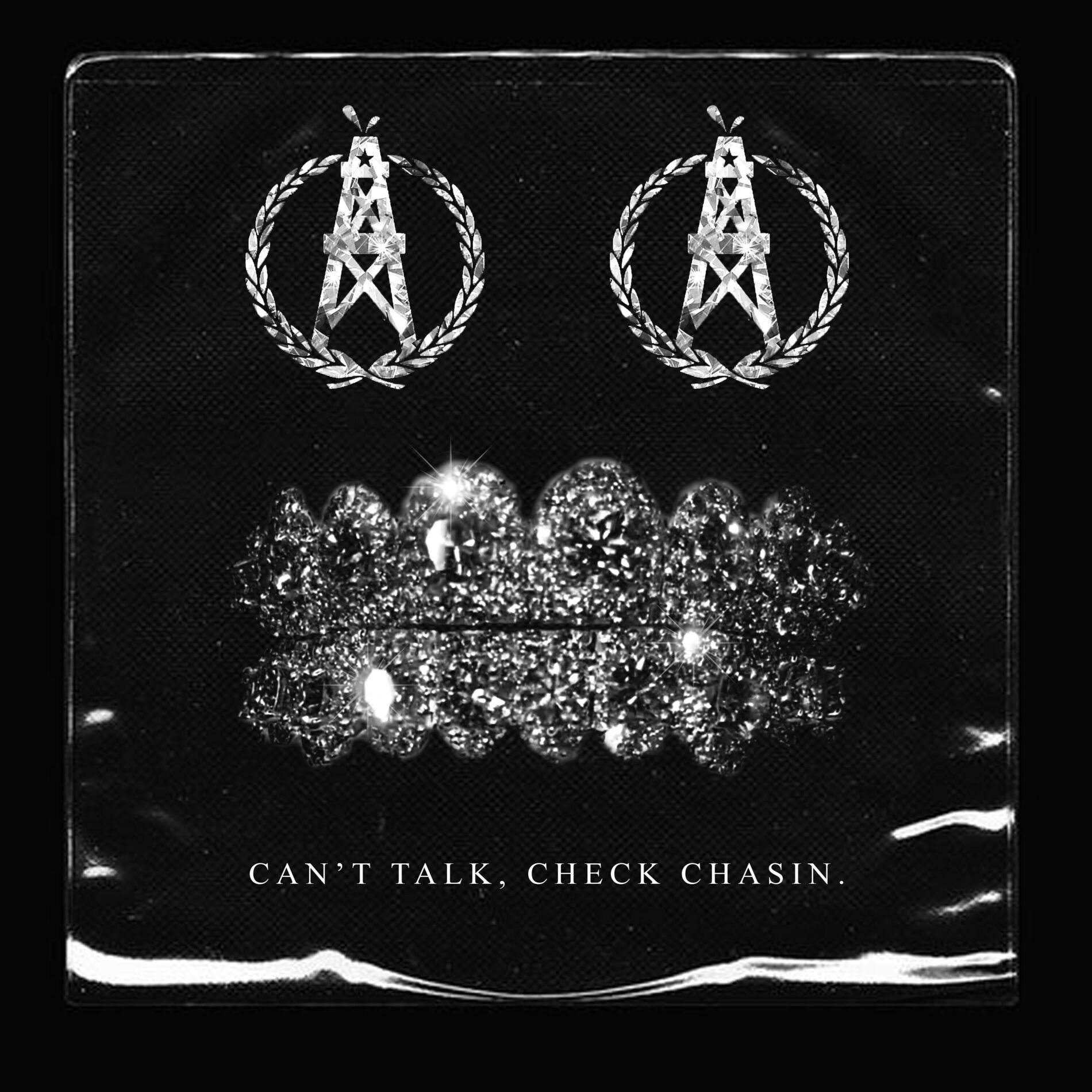 Album cover of Can't Talk, Check Chasin'