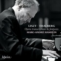 Cover of Liszt & Thalberg: Opera Transcriptions & Fantasies