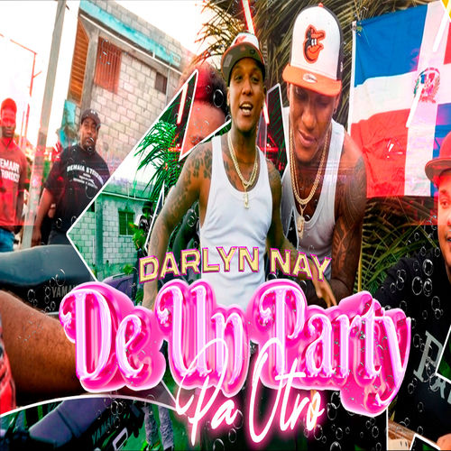 De Un Party Pa Otro