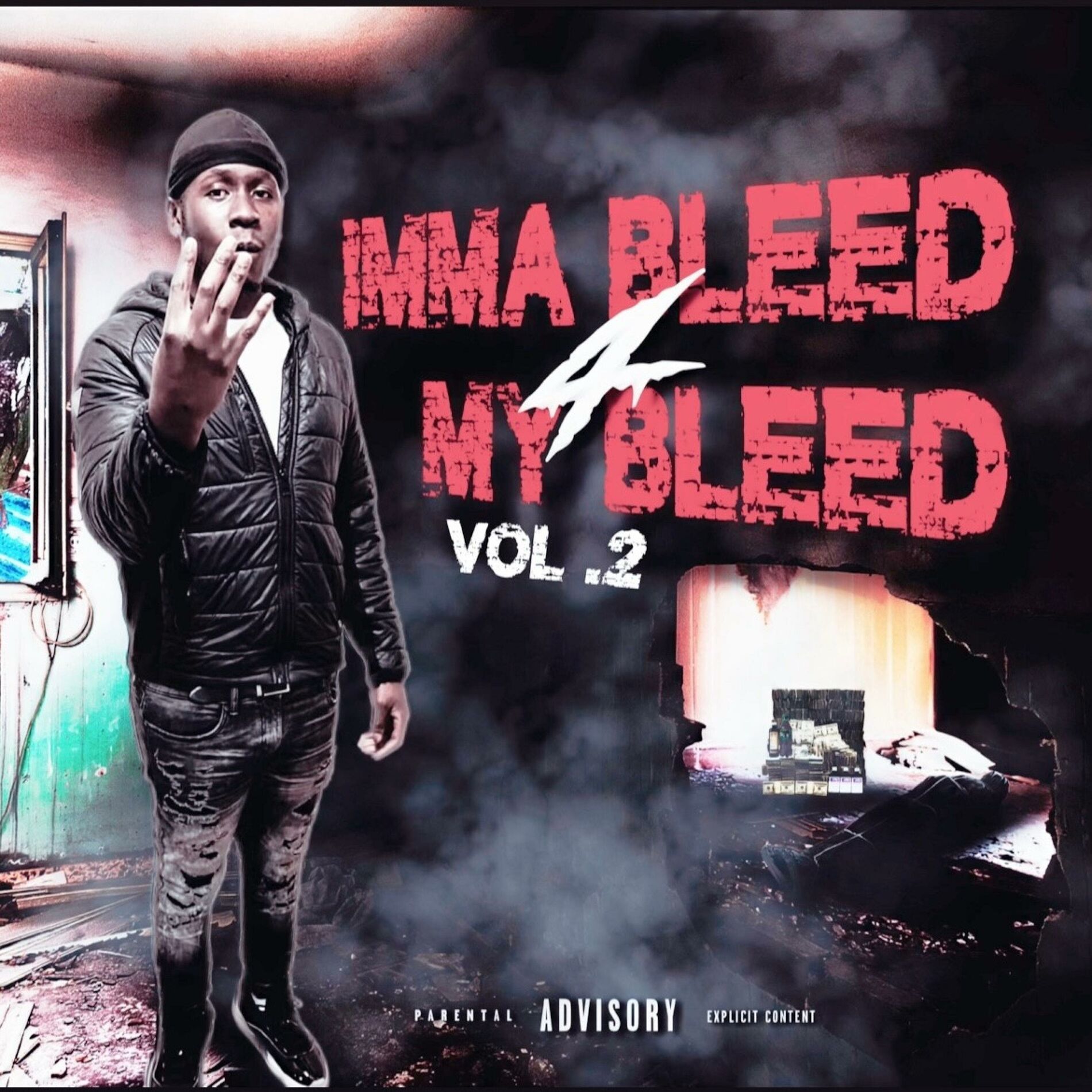 Album cover of Imma Bleed 4 My Bleed, Vol. 2