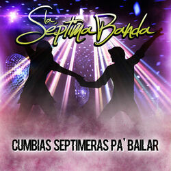 Cover of Cumbias Septimeras Pa'bailar